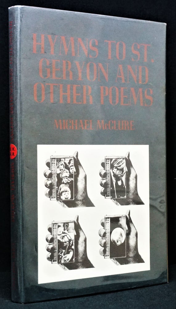 Item #1265] Hymns To St. Geryon and Other Poems; Dark Brown. Michael McClure, Wallace, Berman
