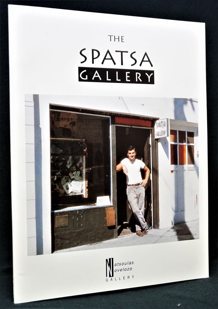 Item #1274] The Spatsa Gallery 1958-1961. Michael McClure, John, Natsoulas, Bruce, Conner