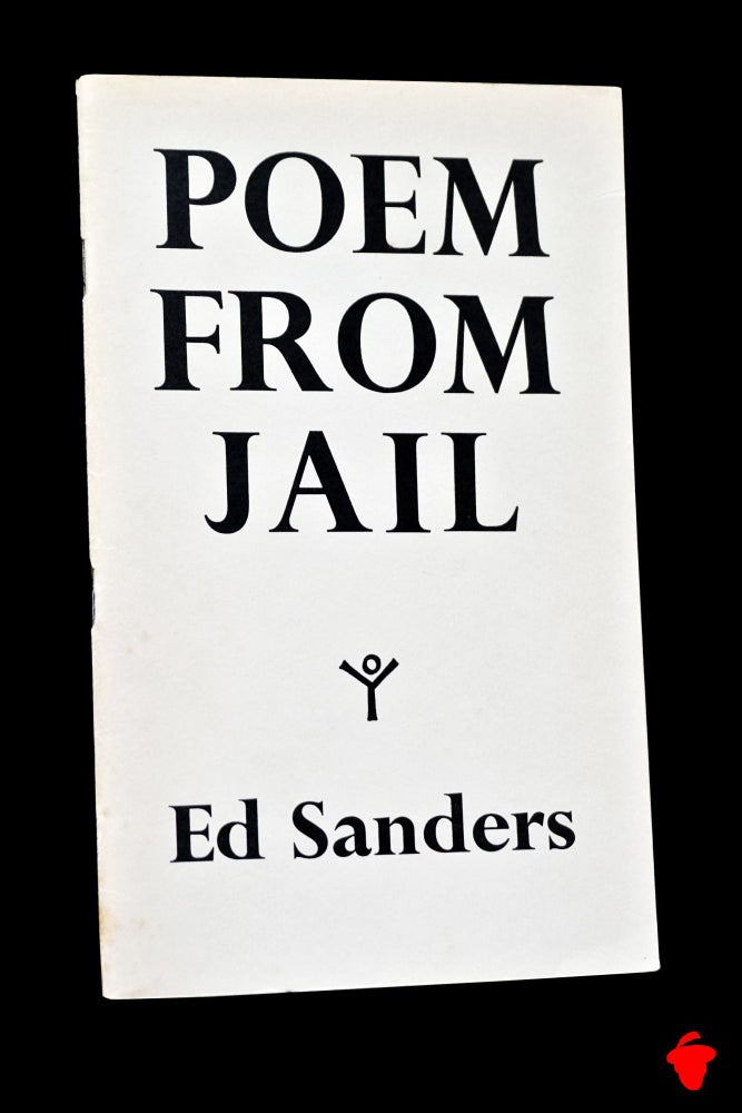 Item #1327] Poem From Jail. Edward Sanders