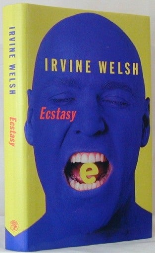 Item #1378] Ecstacy (Blue on Yellow). Irvine Welsh