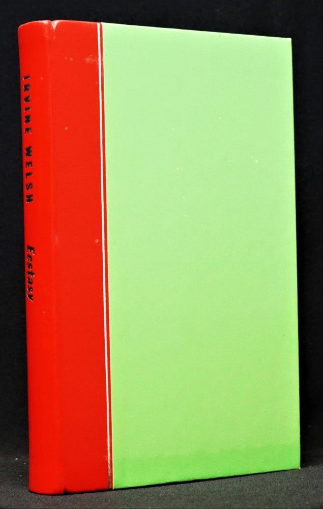 Item #1380] Ecstasy (Red on Green). Irvine Welsh