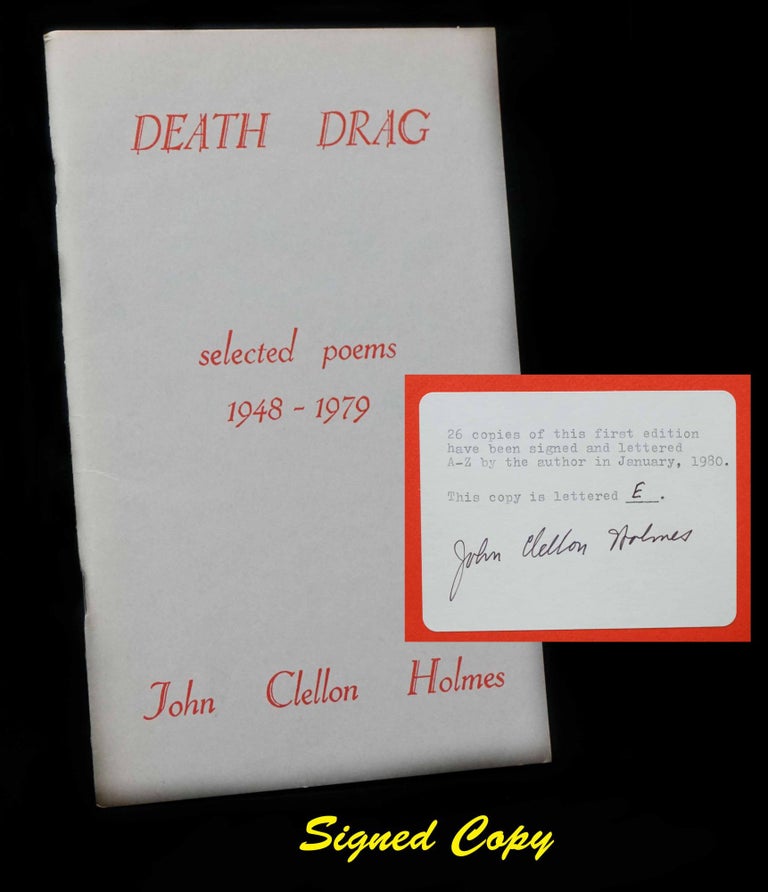 Item #1466] Death Drag: Selected Poems 1948-1979. John Clellon Holmes