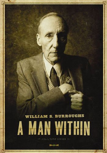 Item #1603] A Man Within (DVD - 2011 Documentary). William S. Burroughs