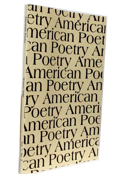 [Item #1923] American Poetry, Vol. 7, No. 2, Winter 1990. John Ashbery, Elizabeth Bishop, Robert Bly, Robert Creeley, Bob Dylan, Robinson Jeffers, Charles Olson, Walt Whitman, William Carlos Williams.