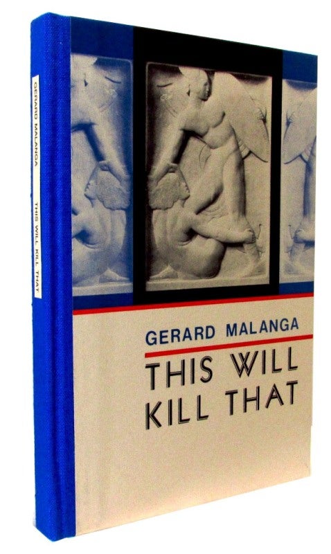 Item #1970] This Will Kill That. Gerard Malanga