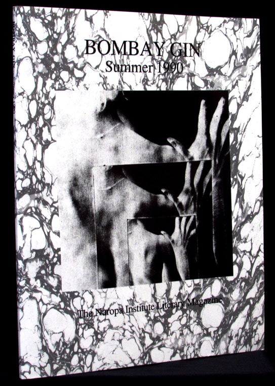 Item #1992] Bombay Gin, Summer 1990. Charles Bukowski, Andrei Codrescu, David Hockney, Michael...