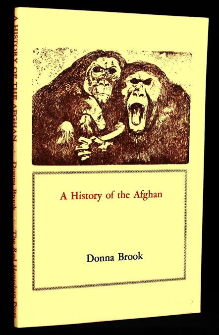 Item #2017] A History of the Afghan. Donna Brook