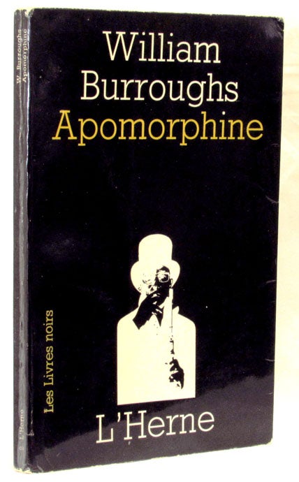 Item #2041] Apomorphine. William S. Burroughs
