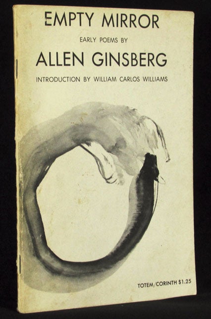 Item #2051] Empty Mirror: Early Poems by Allen Ginsberg. Allen Ginsberg