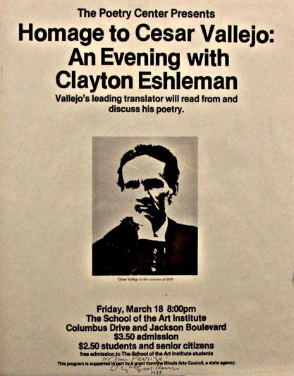 [Item #2067] The Poetry Center Presents Homage to Cesar Vallejo: An Evening with Clayton Eshleman. Caesar Vallejo, Clayton Eshleman.