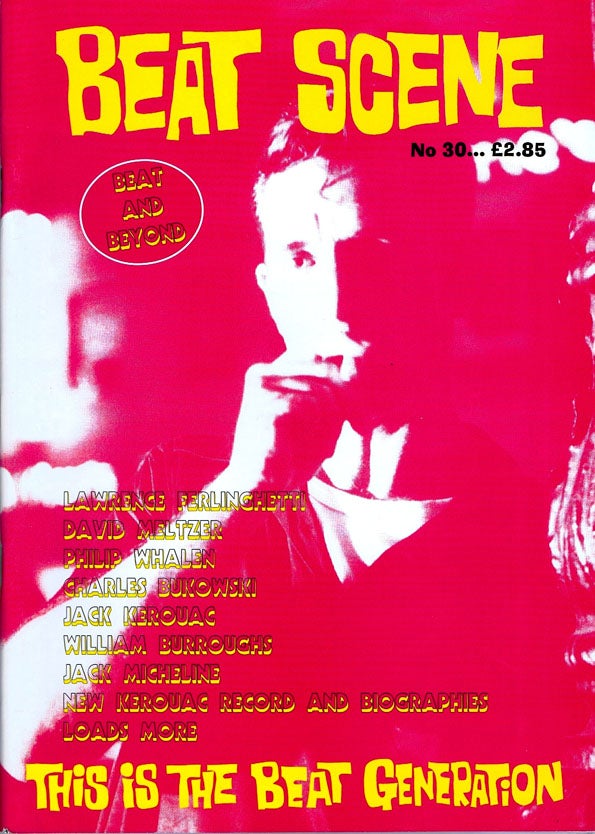 Item #2088] Beat Scene No. 30 (April 1998). William S. Burroughs, Charles Bukowski, Kathy Acker,...