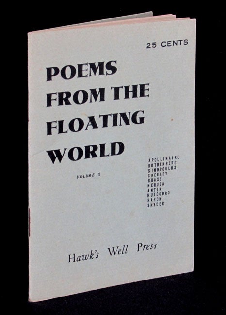 Item #2126] Poems from the Floating World, Volume 2. Guillaume Apollinaire, Robert Creeley,...