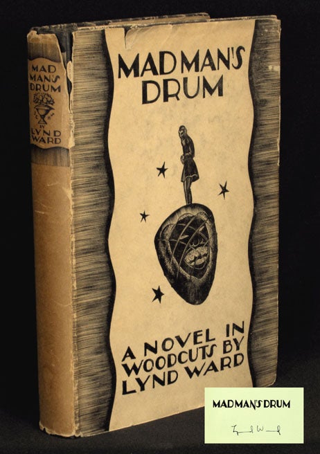 Item #2202] Madman's Drum. Lynd Ward