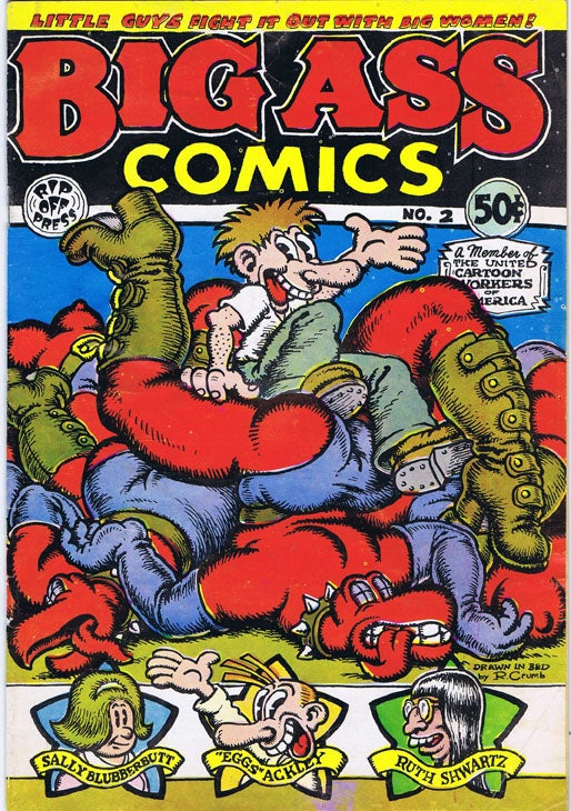 Item #2214] Big Ass Comics No. 2. Robert Crumb