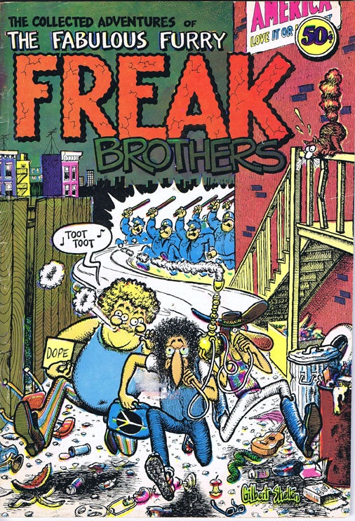 [Item #2218] The Collected Adventures of the Fabulous Furry Freak Brothers. Gilbert Shelton.