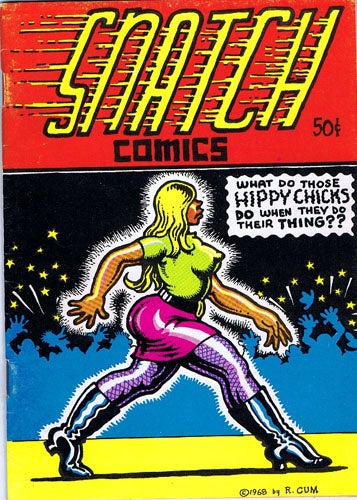 Item #2234] Snatch Comics No. 1. Robert Crumb, S. Clay Wilson