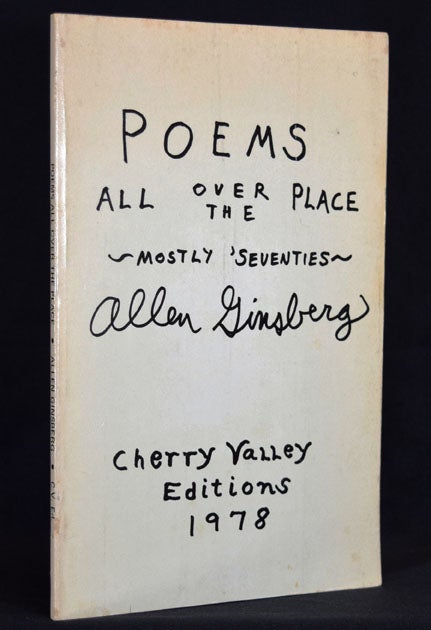 [Item #2245] Poems All Over the Place -Mostly 'Seventies-. Allen Ginsberg.