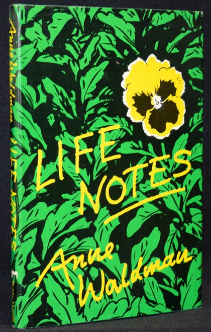 Item #2308] Life Notes. Anne Waldman