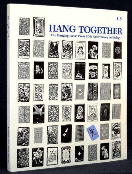 Item #2392] Hanging Together: The Hanging Loose Press 20th Anniversary Anthology (Issues 50/51)....