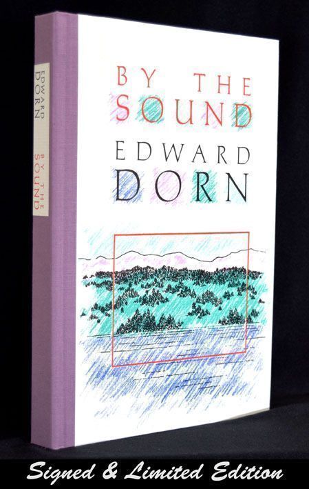 Item #2393] By the Sound. Edward Dorn
