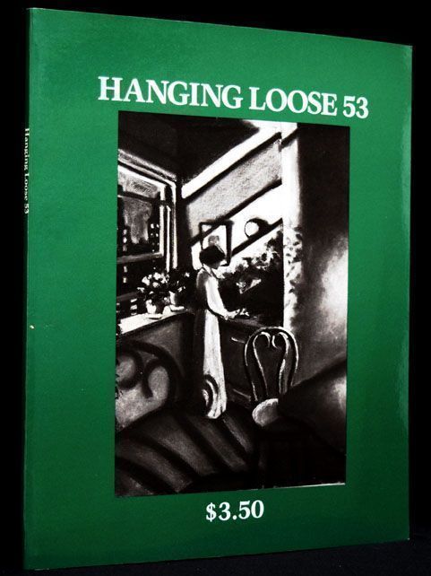 Item #2396] Hanging Loose 53. Kimiko Hahn, Louise Hamlin, Christopher Millis, Tim Robbins