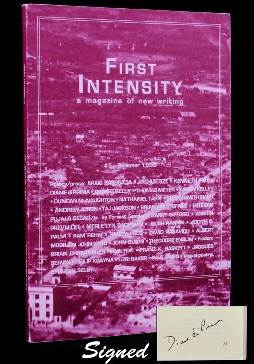 Item #2421] First Intensity: A Magazine of New Writing, #3- Summer 1994. Diane di Prima