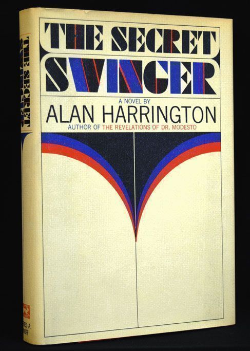 [Item #2437] The Secret Swinger. Alan Harrington.