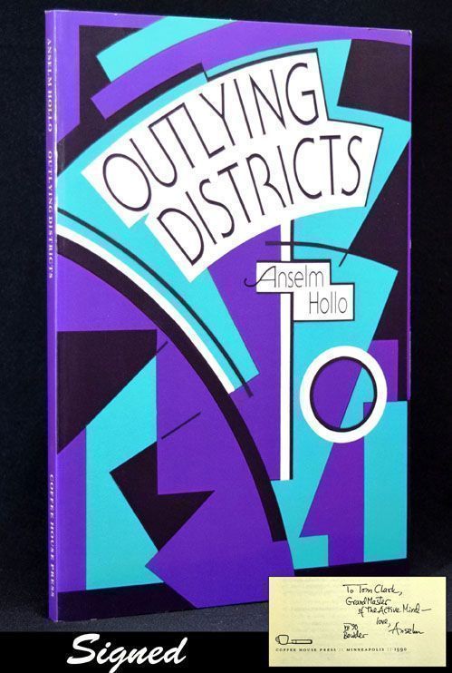 Item #2438] Outlying Districts. Anselm Hollo