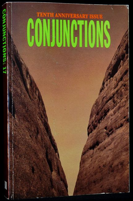 Item #2500] Conjunctions: 17. Chinua Achebe, Kathy Acker, Lynn Davis, Thomas King Forcade, Albert...