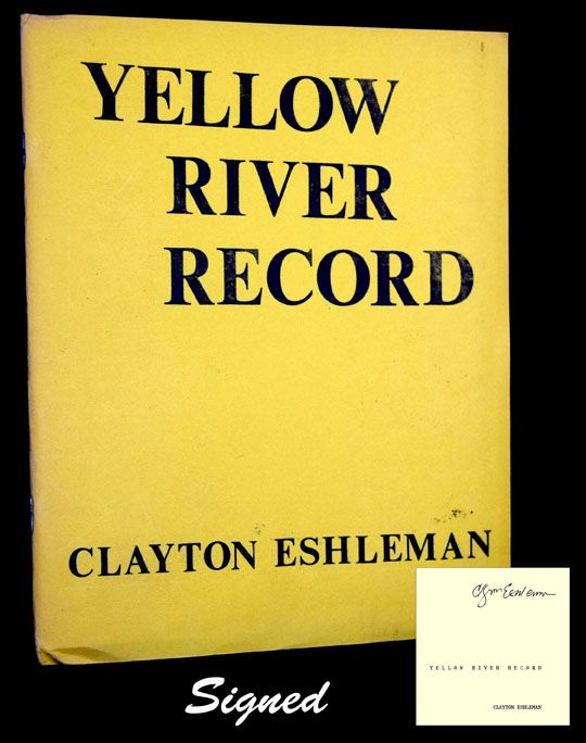 Item #2501] Yellow River Record. Clayton Eshleman