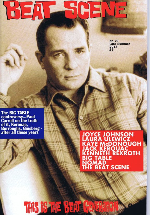 [Item #2571] Beat Scene No. 79 (Late Summer 2014). Joyce Johnson, Jack Kerouac, Kaye McDonough, Kenneth Rexroth, Laura Ulewicz.