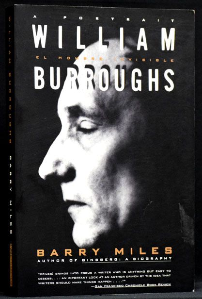 Item #2669] William Burroughs: A Portrait. Barry Miles