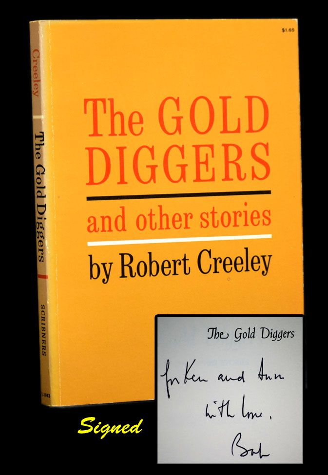 Item #2722] The Gold Diggers and Other Stories. Robert Creeley