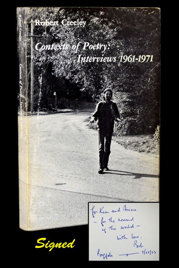 Item #2731] Contexts of Poetry: Interviews 1961-1971. Robert Creeley