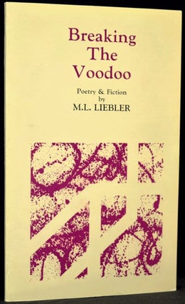Breaking The Voodoo: Poetry & Fiction