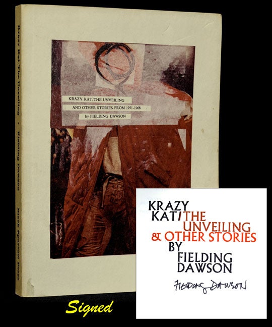 Item #2812] Krazy Kat/The Unveiling and Other Stories from 1951-1968. Fielding Dawson