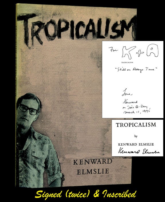 Item #2836] Tropicalism. Kenward Elmslie