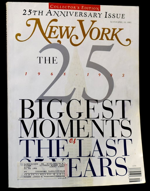 Item #2851] New York Magazine, April 19, 1993, Vol. 26, No. 16: 25th Anniversary Issue. Jimmy...