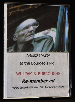 Six Editions of Naked Lunch with: "Naked Lunch at the Bourgeois Pig: William S. Burroughs Re-member-ed" DVD, all From the Collection of Jim McCrary