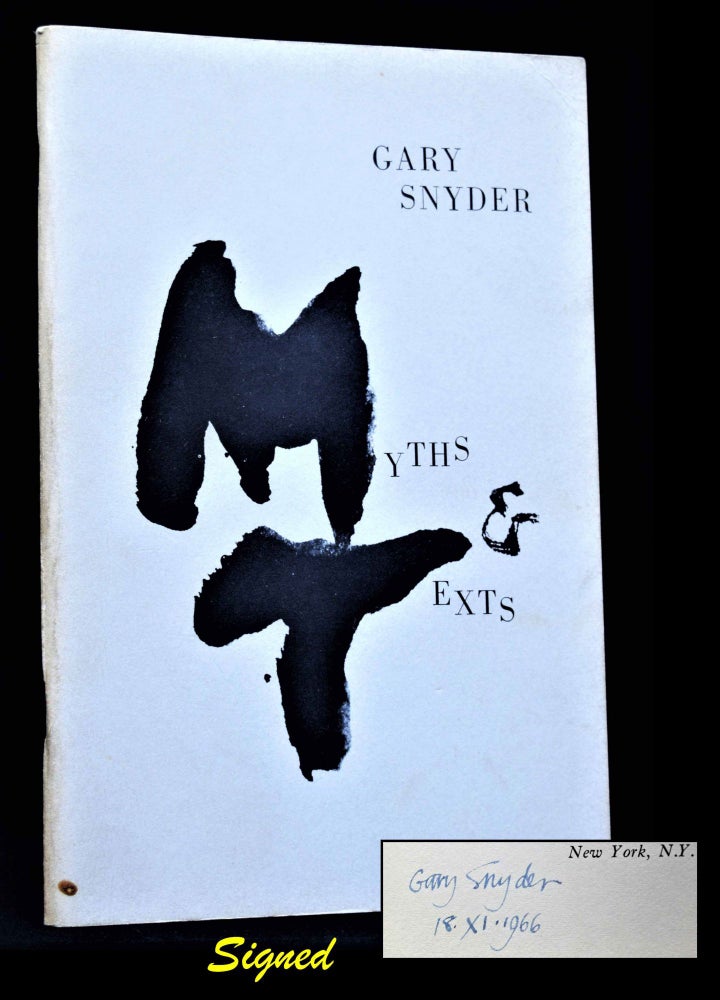 Item #2976] Myths & Texts. Gary Snyder