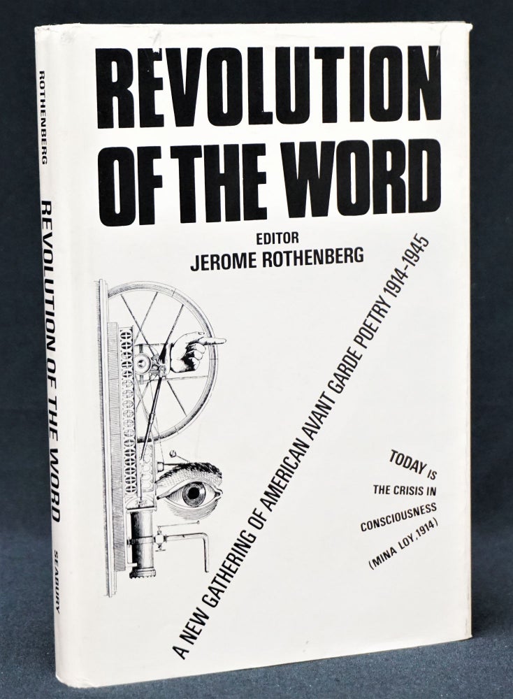 Item #3108] Revolution of the Word: A New Gathering of American Avant Garde Poetry 1914-1945....