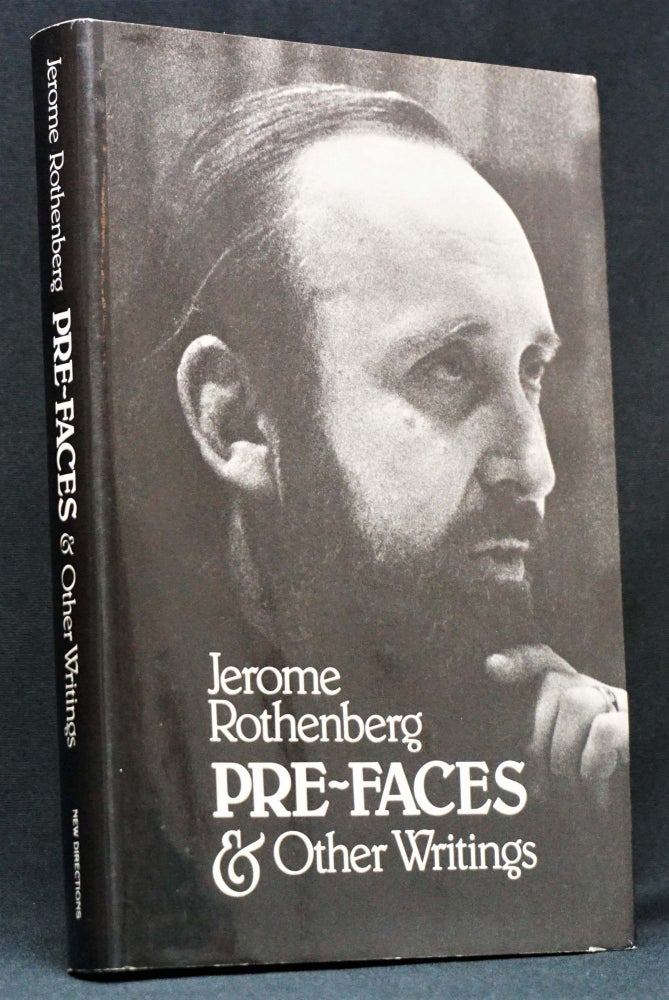 Item #3110] Pre-Faces & Other Writings. Jerome Rothenberg