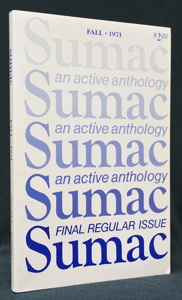[Item #3127] Sumac: An Active Anthology, Vol. IV, No. I, Fall 1971. LaVerne Clark, Dan Gerber, Jim Harrison, Bert G. Hornback, Denise Levertov, Thomas McGuane, Jerome Rothenberg, Robert Wargo.