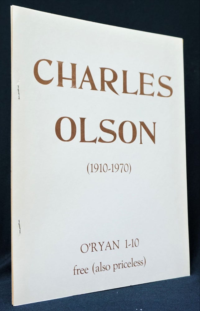 Item #3174] O'Ryan 1-10. Charles Olson