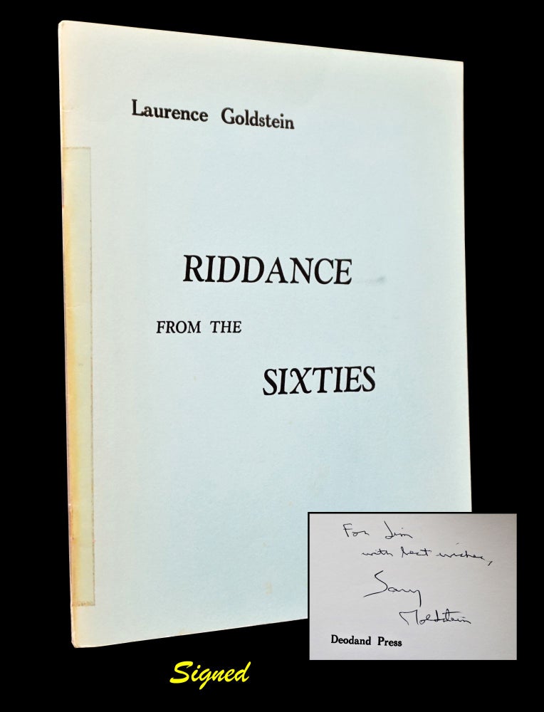 Item #3207] Riddance from the Sixties with: Ephemera. Laurence Goldstein