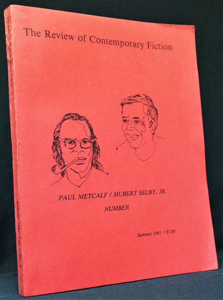 Item #3233] The Review of Contemporary Fiction, Vol. 1, No. 2, Summer 1981. John O'Brien,...