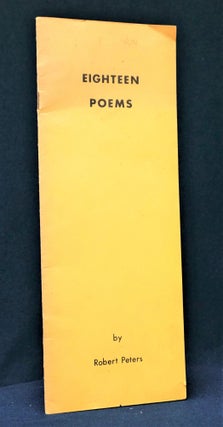 Eighteen Poems by Robert Peters