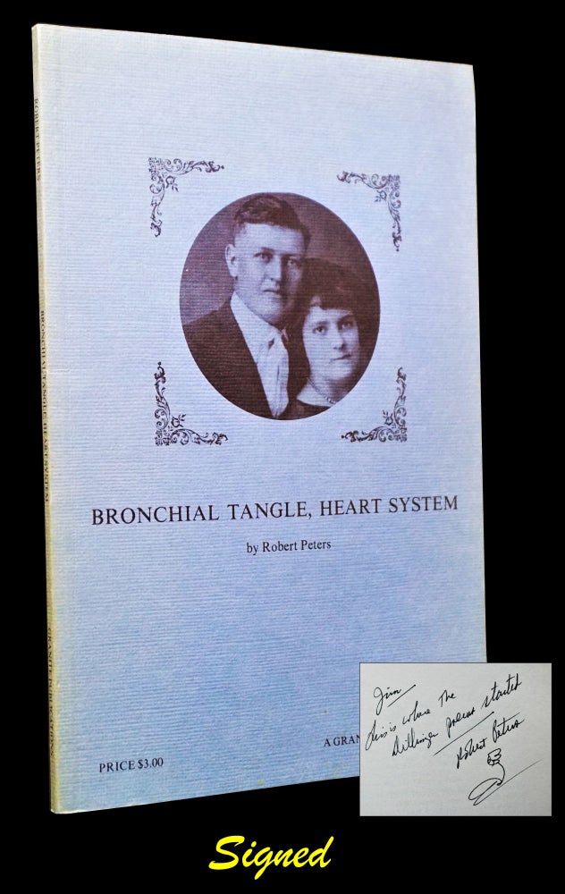 Item #3269] Bronchial Tangle, Heart System. Robert Peters