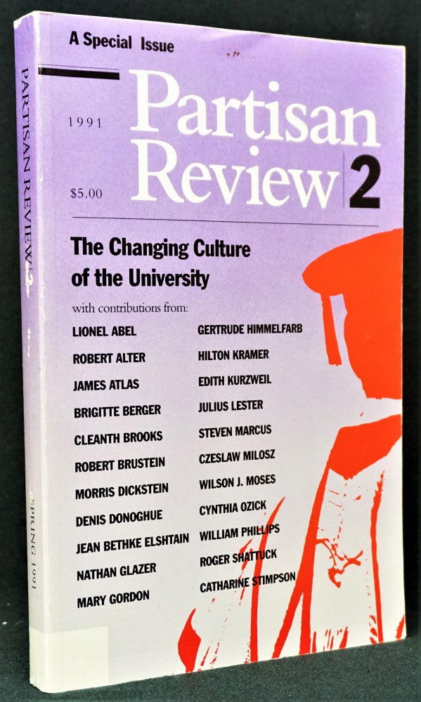 [Item #3271] Partisan Review, Vol. LVIII, No. 2, 1991. William Phillips, James Atlas, Morris Dickstein, Nathan Glazer, Edith Kurzweil, Hilton Kramer, Czeslaw Milosz, Roger Shattuck.
