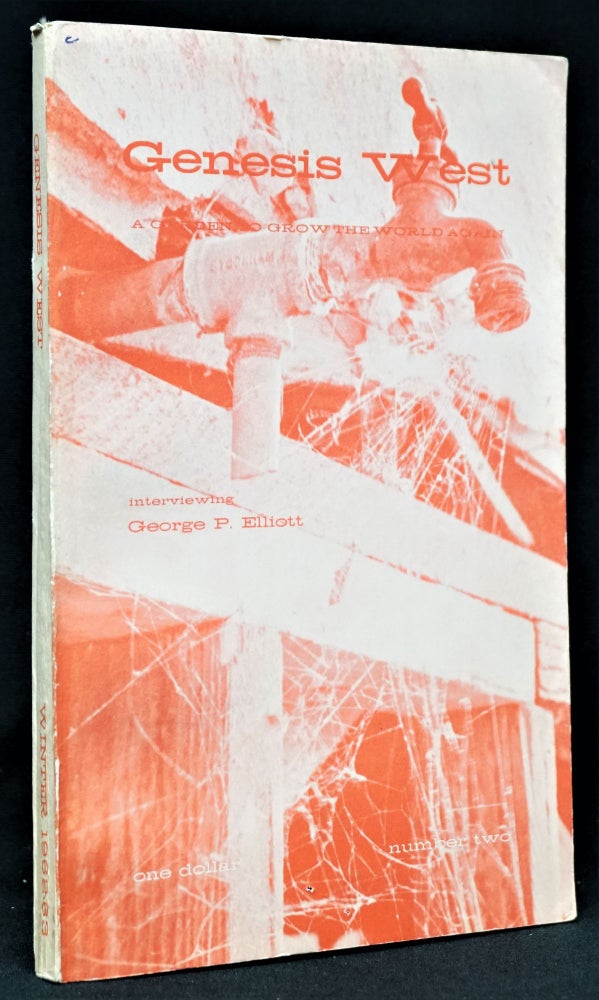 Item #3358] Genesis West, Vol. One, No. Two, Winter 1962. Gordon Lish, George P. Elliott,...